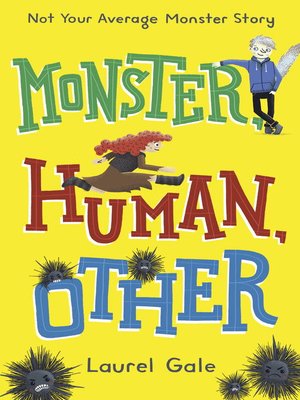 cover image of Monster, Human, Other
